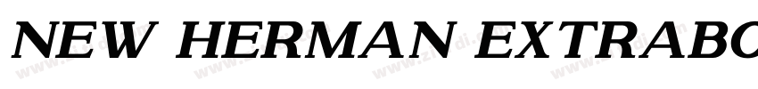 New Herman ExtraBol字体转换 New Herman ExtraBol字体转换